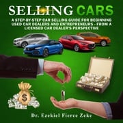 Selling Cars Dr. Ezekiel Fierce Zeke