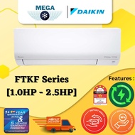 Daikin Aircond Inverter R32 1.0HP ~ 2.5HP FTKF MODEL (WITH WIFI ADAPTOR)