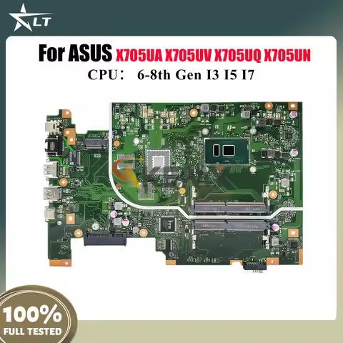 X705UA Laptop Motherboard For ASUS VivoBook X705UNR X705U X705UN X705UF X705UBP X705UB X705UV X705UQ