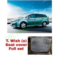 TOYOTA WISH (O) FULL SET CAR SEAT COVER 90%FIT FULL COVER WATERPROOF PVC