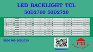 หลอดไฟ BACKLIGHT TCL 50D2700 50D2720  5x8