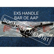 HANDLE BAR EX5 HANDLE EX5 (100% ORIGINAL AAP)