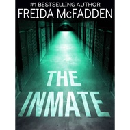 [Softcopy] The Inmate | Freida McFadden Psychological Thriller Domestic Suspense Crime Mystery Novel