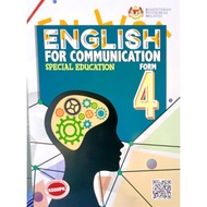 ENGLISH FOR COMMUNICATION Special Education, FORM 4 (Rak E)