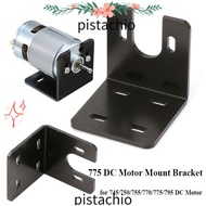 PISTACHIO DC Motor Parts 775 DC  Universal 775 Fixed Seat