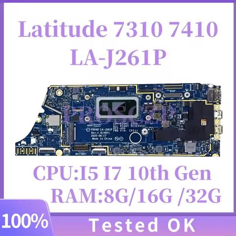LA-J261P 0GYV1X 0XF8WR 04J6CM For Dell Latitude 7310 7410 Laptop Mainboard I5 I7 10th Gen RAM 8G/16G