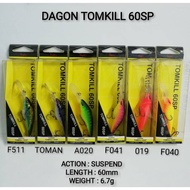 NEW DAGON TOMKILL 60 SP(ACTION : SUSPEND) UMPAN TIRUAN