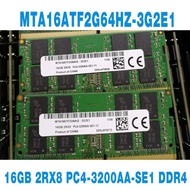 1PCS For MT RAM 16G 16GB 2RX8 PC4-3200AA-SE1 DDR4 3200 Notebook Memory