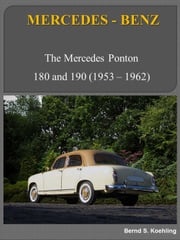 Mercedes-Benz 180, 190 Ponton with buyer's guide and chassis number/data card explanation Bernd S. Koehling
