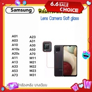 ฟิล์มกระจกนุ่ม Camera กล้องหลัง For Samsung A01 A03 A10 A10s A20s A11 A13 A23 A33 A53 A73 A31 A30 A50 A70 M11 M21 M22 M23 M31 Lens Camera Soft glass