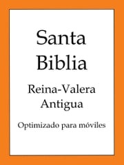 La Biblia, Reina-Valera Antigua Cipriano de Valera