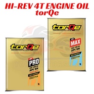 100%Original HI-REV 4T Engine Oil torQe PRO 10W50 FULLY SYNTHERIC torQe MAX 15W50 SEMI SYNTHETIC Min