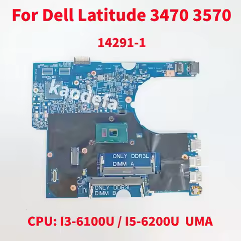 14291-1 For DELL Latitude 3470 3570 Laptop Motherboard Mainboard CPU: I3-6100U / I5-6200U DDR3L CN-0