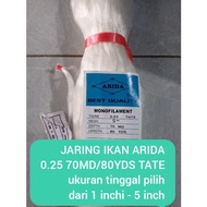 jaring ikan arida 0.25 70md/80yds TATE ukuran 1 inch - 5 inchi jaring arida ukuran tinggal pilih puk