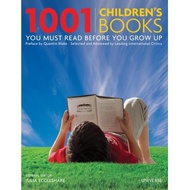 1001 children s books you must read before you grow up Eccleshare, Julia