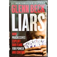 Glenn Beck - LIARS : How Progressives Exploit Our Fears for Power and Control