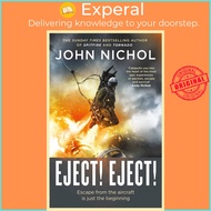 Eject! Eject! by John Nichol (UK edition, hardcover)