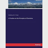 A Treatise on the Principles of Chemistry