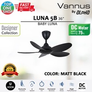 ALPHA VANNUS LUNA 5B 60 / 56 / 46 / 40 / 36 Inches DC Motor Remote Ceiling Fan