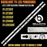 PANASONIC 32 INCH LED TV BACKLIGHT TH-32F302G- TH-32F306G- TH-32G302G- TH-32H400G- TH-32HS500G PANAS