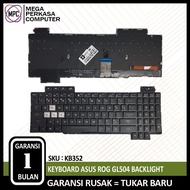 ASUS ROG STRAX GL504 GL504G GL504GM GL504V GL504GS BACKLIGHT KEYBOARD