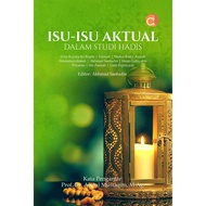 Actual Issues in Hadith Studies - Erlin Kurnia Sri Rejeki