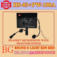 [ TOP SELLER PRODUCTS ] SHOW HEADSET HS03+PW100A MICROPHONE [ MIC IMAM ] WITH PHANTOM POWER - TAIWAN