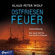 Ostfriesenfeuer [Ostfriesenkrimis, Band 8] Klaus-Peter Wolf