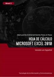 Hoja de Cálculo (Microsoft Excel 2010) Nivel 2 Advanced Business Systems Consultants Sdn Bhd