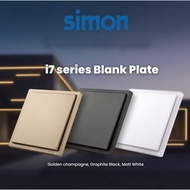 Simon I7 Series Switch  / Switches & Socket Outlet Blank Plate (M.WHITE, G.CHAMPAGNE, G.BLACK)