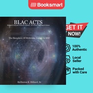BLAC ACTS Biological Linguistics Acquired Cognition - Art Culture Technology Science
