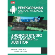 Gramedia Yogya - Android Application Programming with Android Studio, Photoshop (GTB 50)