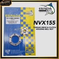 ESPADA NVX NMAX NUT CLUTCH HOUSING BELL TORQUE DRIVE NUT