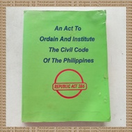 AN ACT TO ORDAIN AND INSTITUTE: THE CIVIL CODE OF THE PHILIPPINES [Claude's Bookshop]
