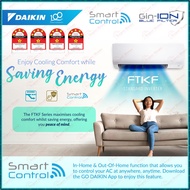 Daikin R32 Inverter Air conditioner 1.0hp - 3.0hp FTKF series Standard Inverter Aircond