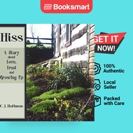 Hiss: A Story About Love, Trust and Growing Up by C. J. Hoffman (Author) - 9781438938424