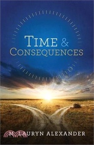 Time &amp; Consequences: Revised 2023 English Edition