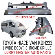 J121S02 CHROME GRILLE TOYOTA HIACE VAN KDH222 14YEAR WIDE BODY USE 47 INCH