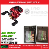 Lynx Bearing Daiwa 20 Fuego SV CS 103 Stainless / Hybrid Ceramic / Full Ceramic Fishing Bearings