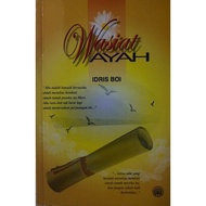 WASIAT AYAH - IDRIS BOI