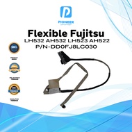 Flexible Laptop Fujitsu LH532 AH532 LH523 AH522 P/N-DD0FJ8LC030
