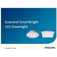 PHILIPS Essential Smart-Bright LED 6/9 Downlight DN024B 5 Inch / 6 Inch Round / Square 11 Watt – 15 