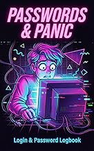 PASSWORDS & PANIC: Login & Password Logbook: Retro 80s Synthwave Gamer Aesthetic Password Organizer 