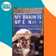 My Brain is Open : The Mathematical Journeys of Paul Erdos by Bruce Schechter (US edition, paperback