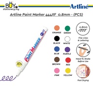 Artline 0.8mm Paint Marker Pen 444XF Colour Marker -(1s/PCS) White Yellow Red Blue Green Brown 0.8 D