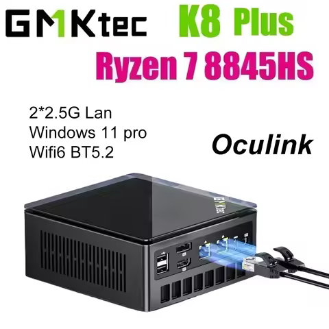 GMKtec K8 Plus Ryzen 7 8845HS Oculink MINI PC Windows 11 Pro DDR5 5600Mhz PCIe3.0 SSD WIFI6 BT5.2 De