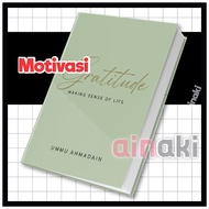 Gratitude Making Sense of Life Buku Quotes Self Help Healing Book