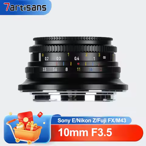 7Artisans 10mm F3.5 APS-C Wide Angle Manual Focus Prime Lens for Sony A7III Nikon ZFC Fuji X-A1 Olyn