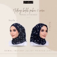Bawal Instant Juliet Printed by Emma Asaari