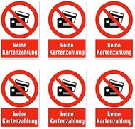 Stickers: 75 x 50 mm, Pack of 6 – No Card Payment – Prohibition Sign with Text (German) (Red/White) 